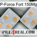 P-Force Fort 150Mg 25